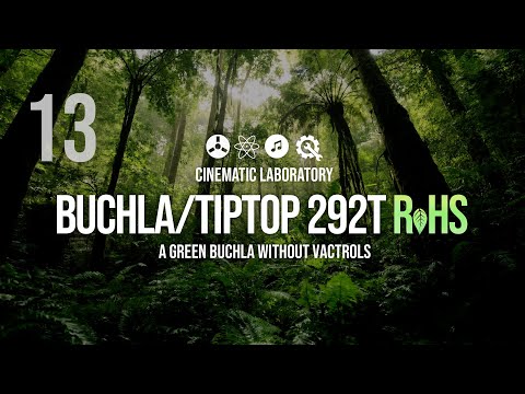 Buchla/Tiptop 292T RoHS Quad #LPG | Buchla 200 series | Episode 13