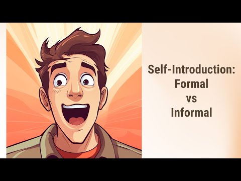 Master the Art of Self-Introduction: Formal and Informal Language