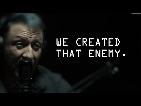 We Created That Enemy - Jocko Willink & Tony Cowden