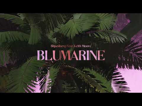 Slipenberg feat. Keith Moore - Blumarine (Official Lyric Video)