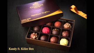 KANDY ft. Killer Ben