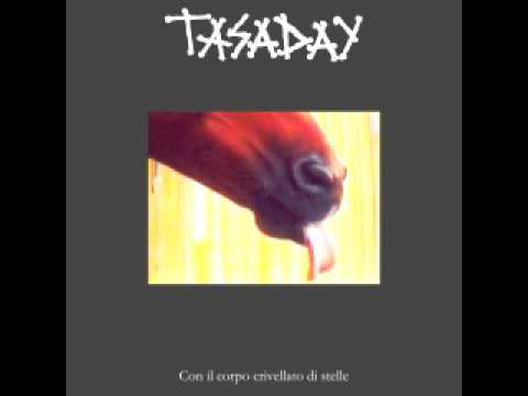 Tasaday - Smiles