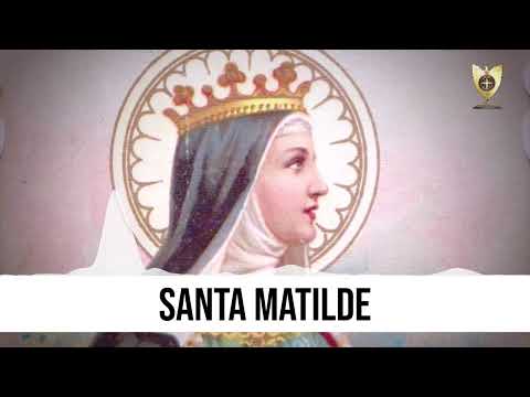SANTA MATILDE (Héroes De La Fe) - Padre Bernardo Moncada