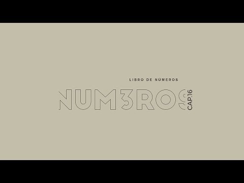 La Rebelión de Coré | Números 16 | Semilla Veracruz