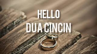 Download lagu Hello - Dua Cincin ( Lirik ) mp3 Download lagu Hello - Dua Cincin ( Lirik ) mp3