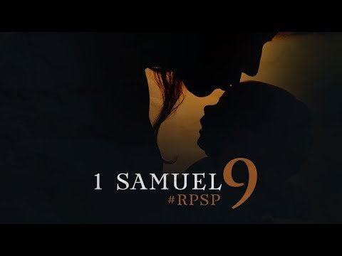 1 SAMUEL 09 Resumen Pr. Adolfo Suarez | Reavivados Por Su Palabra