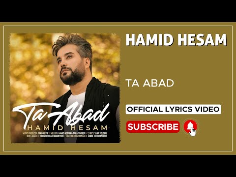 Hamid Hesam - Ta Abad | Lyrics Video ( حمید حسام - تا ابد )