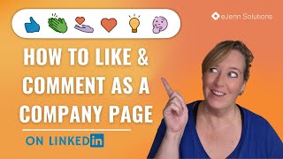 How to LIKE and COMMENT as a Company Page on LinkedIn - Easy Method