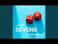 Lucky Sevens