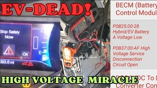 Ford CMAX Hybrid No start! P0B25 EV low voltage Diag/FIX! MANUALLY charging high voltage battery!