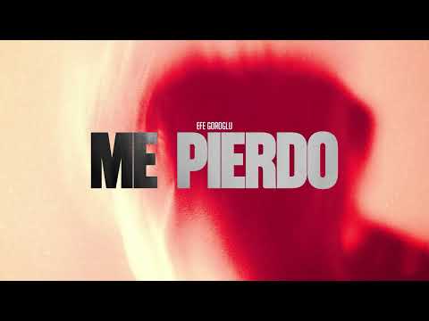 Efe Goroglu - Me Pierdo (Official Canvas Video)