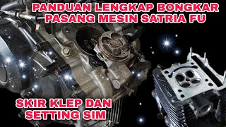 Download lagu Cara Skir Klep Motor Satria Fu Panduan Lengkap Bongkar Pasang mp3