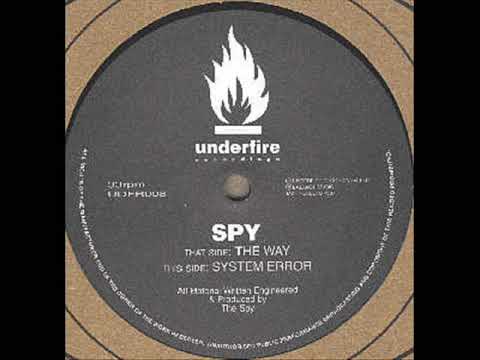 Spy - System Error (UNDERFIRE)