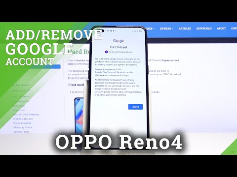 How to Add and Remove Google Account on OPPO Reno4 – Add or Remove Google User