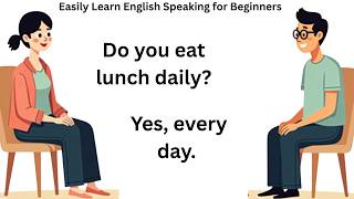 Easily Learn English Speaking for Beginners | Daily English Conversation Practice | Slow  English