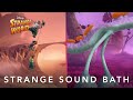 Strange World | Strange Sound Bath