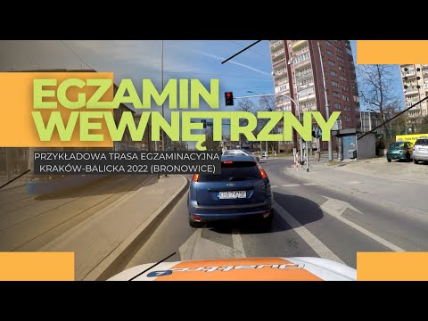 Egzamin Wewnętrzny. Przykładowa trasa Kraków-Balicka 2022 (Bronowice, Bronowice Małe)
