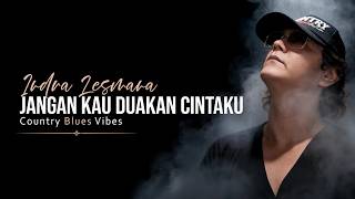 Download lagu Don't You Double My Love - Indra Lesmana (Country Blues Cover – Himawan Resi) mp3