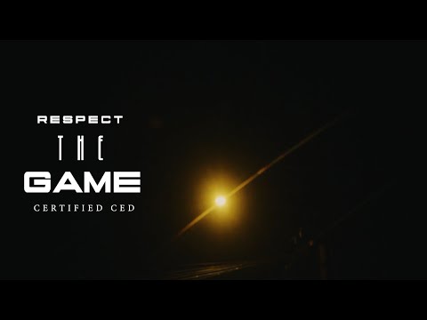 CertifiedCed - Respect The Game (Official Video )
