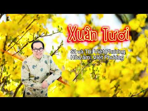 Xuân tươi - Việt Phương