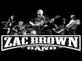 Zac Brown Band ~ The Night They Drove Old Dixie Down & Colder Weather HQ