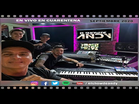 El Mejor Show De Andy En Cuarentena - 2020