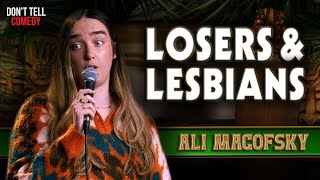 Losers & Lesbians | Ali Macofsky | Stand Up Comedy