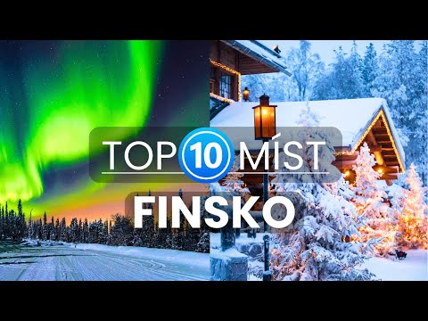 10 Nejlepších míst ve Finsku | Cestování a dovolená ve Finsku