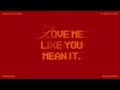 Kelsea Ballerini - Love Me Like You Mean It (Reimagined) [Official Lyric Video]