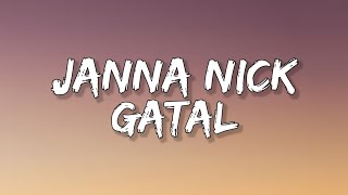 Download lagu Janna Nick - GATAL (Lirik Video) mp3 Download lagu Janna Nick - GATAL (Lirik Video) mp3