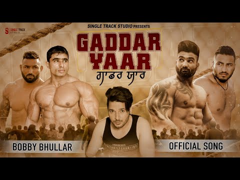 Poster gaddar yaar lyrics – bobby bhullar