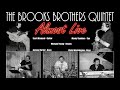 The Brooks Brothers Quintet - Chitlins Con Carne