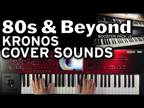 80s & Beyond Booster Pack v3 Korg Kronos | 48 Cover Sounds | Oberheim Prophet5 Eighties Synth