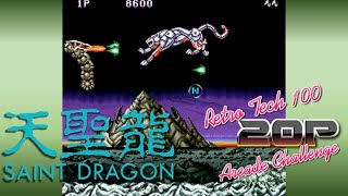 Saint Dragon | Retro Tech 100 20p Challenge