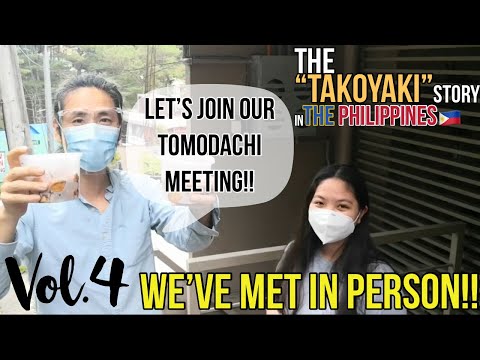 Takoyaki Story Vol.4 Japanese giving an online Filipina friend Takoyaki for her birthday in person!