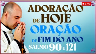 ORAÇÃO DA CURA l SALMO 90 e 121 l 29/12/2025 l OREMOS POR FREI GILSON