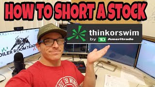 How To Short Sell A Stock | TD-Ameritrade Think Or Swim