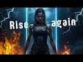 RISE AGAIN | Powerful Motivational Anthem | House Of Rhythm