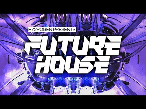 HY2ROGEN - FUTURE HOUSE SAMPLE PACK