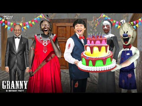 GRANNY KI BIRTHDAY PARTY : ग्रैनी | GRANNY GRANDPA HORROR STORY SHORT FILM || MOHAK MEET