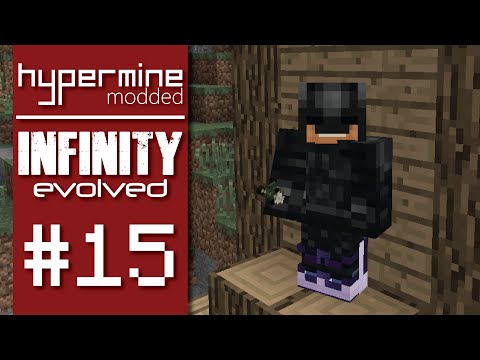 Beardarangs! - Hypermine: Modded / FTB: Infinity Evolved - Ep. #15