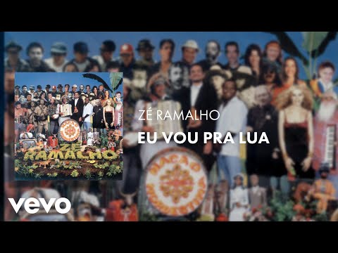 Zé Ramalho - Eu Vou Pra Lua - ( Zé Ramalho  Elba Ramalho  Geraldo Azevedo )