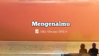 Download lagu Puisi - Mengenalmu mp3