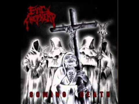 Evil Shepherd-Sowing Death