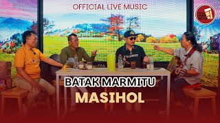 Download lagu Masihol I Cipt Dakka Hutagalung I Cover : Batak Marmitu mp3