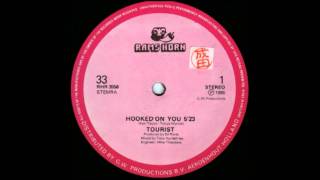 Tourist - 'Hooked On You'
