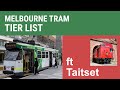 Ranking Every Melbourne Tram Video Special FT Taitset