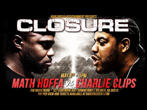MATH HOFFA VS CHARLIE CLIPS MAY 4TH - RBE