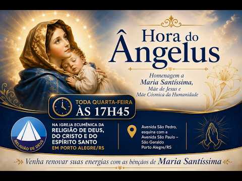 HORA DO ÂNGELUS - 16/09/2026