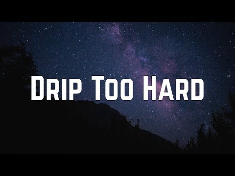 Lil Baby & Gunna - Drip Too Hard (Lyrics)